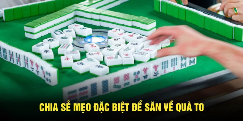 Chia sẻ một số bí quyết chơi game slot đường mạt chược